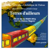 Festival artistique et littéraire. Du 21 au 23 mars 2014 à Thénac. Charente-Maritime. 
